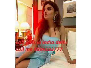 Call girls in East delhi sauth delhi 9899593777 femail escort service