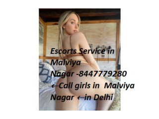 Escorts Service in Malviya Nagar -8447779280 Call girls in Malviya Nagar in Delhi